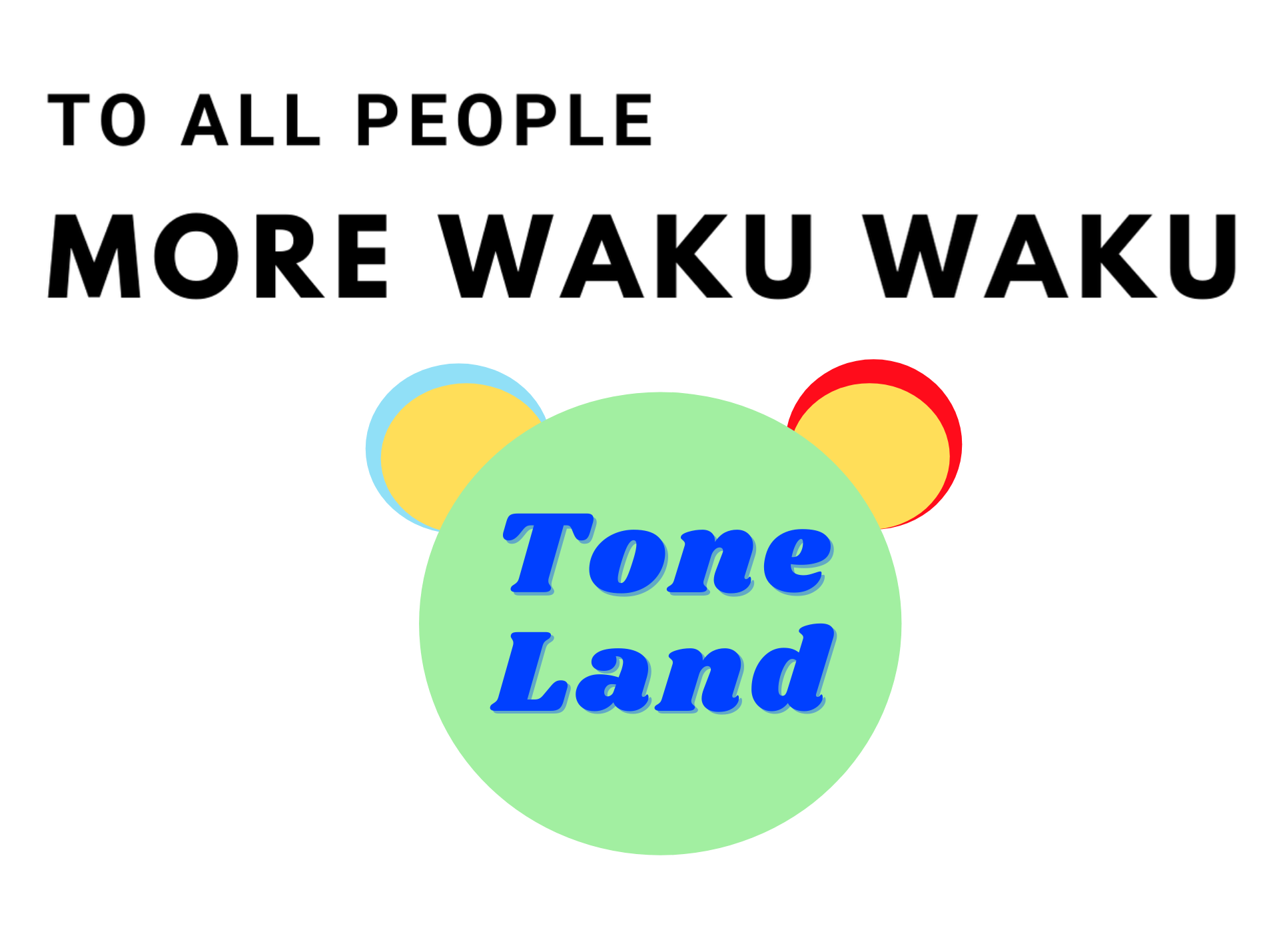 ToneLand